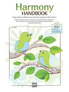 Harmony Handbook: Repertoire and Resources for Developing Treble Choirs, Book & Online PDF/Audio by Katie O'Connor-Ballantyne