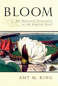 Bloom: The Botanical Vernacular in the English Novel