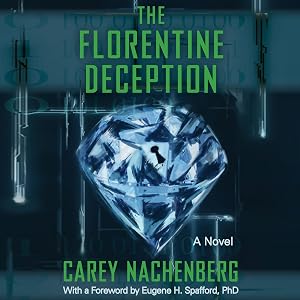 The Florentine Deception: A Novel by Carey Nachenberg