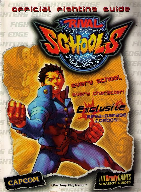 Rival Schools Official Strategy Guide by BradyGames