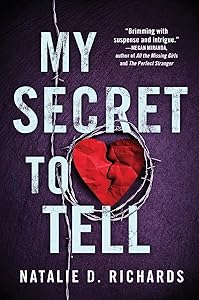 My Secret to Tell by Natalie D. Richards
