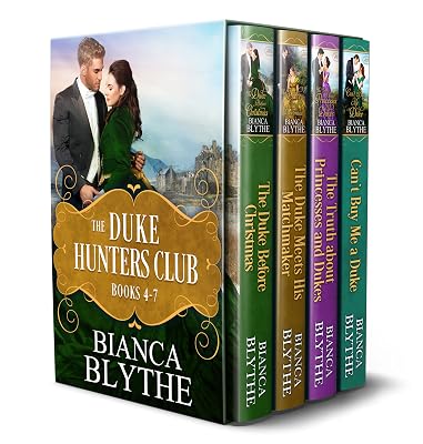 The Duke Hunters Club (Books 4-7): A Regency Romance Collection (The Duke Hunters Club Collection Book 2)