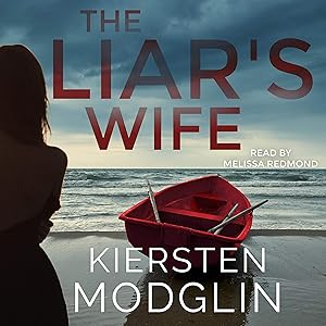 The Liar's Wife by Kiersten Modglin