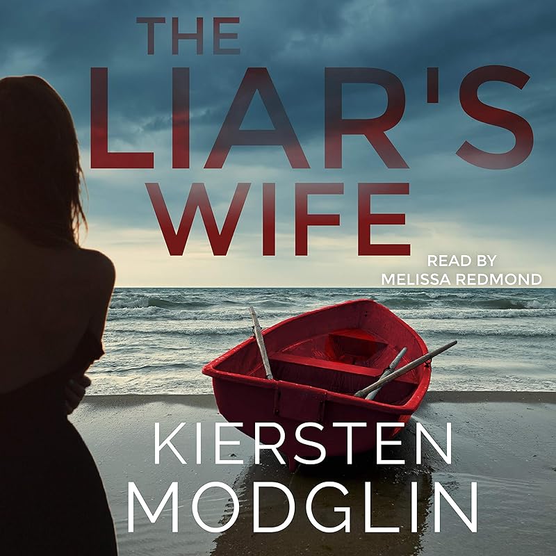 The Liar's Wife by Kiersten Modglin