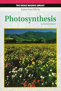 Photosynthesis: Heinle Reading Library, Academic Content Collection: Heinle Reading Library