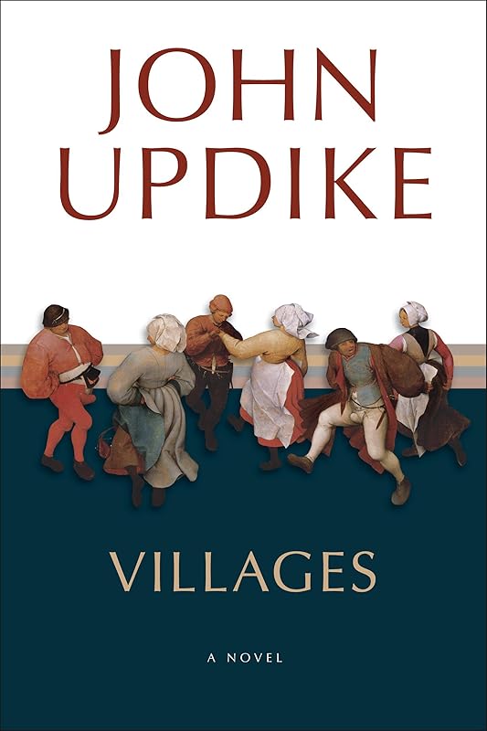 Villages: A Novel by John Updike