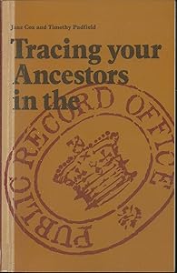 Tracing your ancestors in the Public Record Office (Public Record Office handbooks)