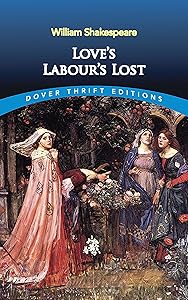 Love's Labour's Lost (Dover Thrift Editions: Plays)
