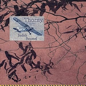 Thorny by Judith Baumel