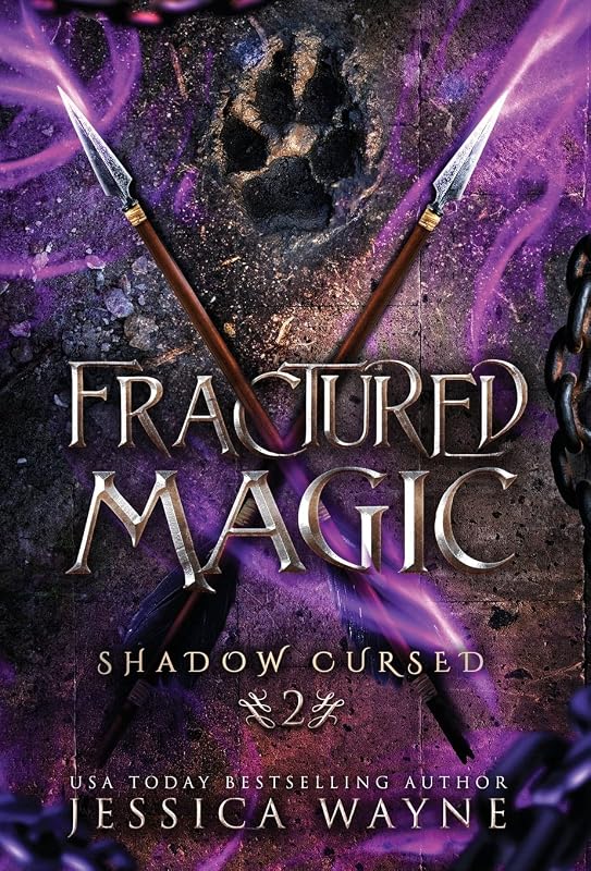 Fractured Magic by Jessica Wayne