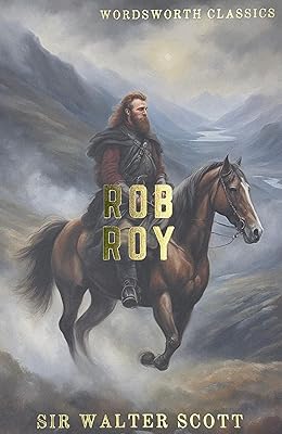 Rob Roy (Wordsworth Classics)
