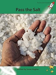 Pass the Salt (Red Rocket Readers Advanced Fluency Level 2)