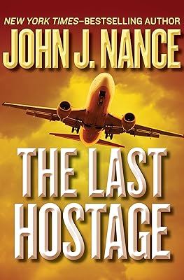 The Last Hostage (The Kat Bronsky Thrillers)