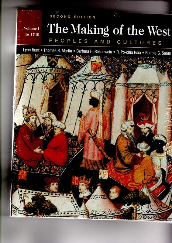 Making of the West 2e V1 & Sources of the Making of the West 2e V1 by Lynn Hunt