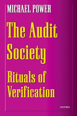 The Audit Society: Rituals of Verification