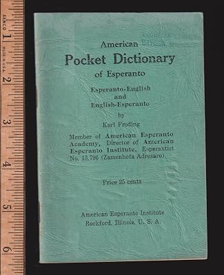 Esperanto Pocket Dictionary of American English to Esperanto With over 40,000 Total Words