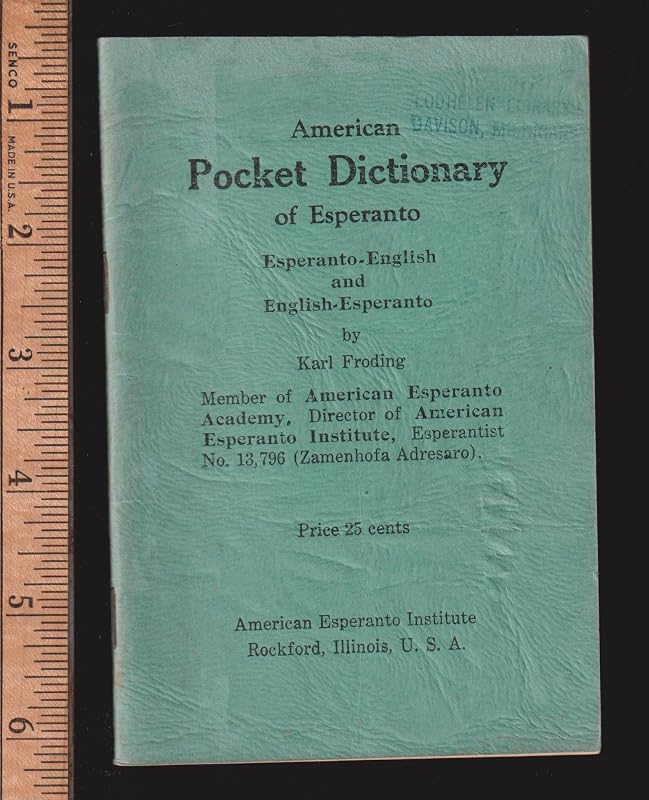 Esperanto Pocket Dictionary of American English to Esperanto With over 40,000 Total Words by Wesley E. Arnold