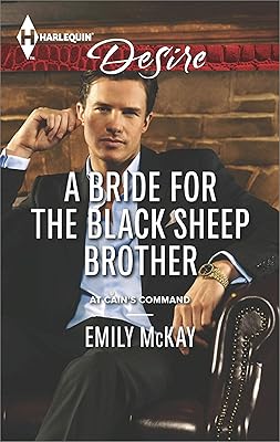 A Bride for the Black Sheep Brother (At Cain's Command Book 3)