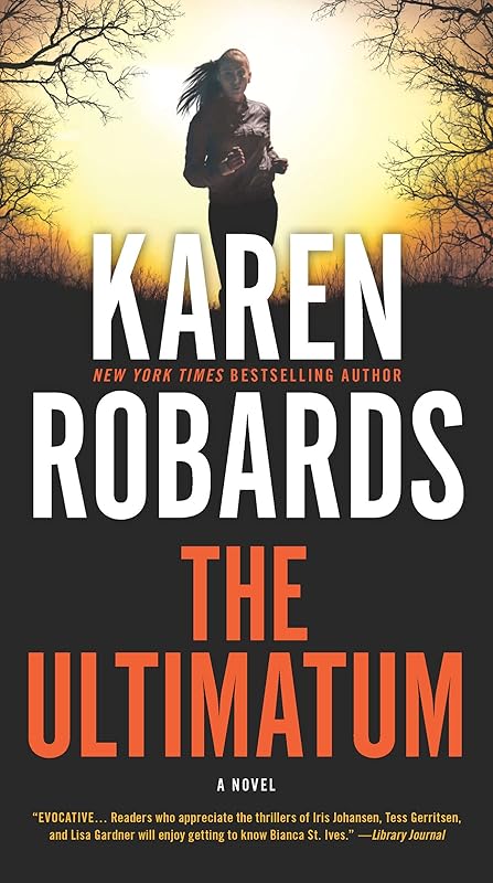 The Ultimatum: A Novel (The Guardian Book 1) by Karen Robards