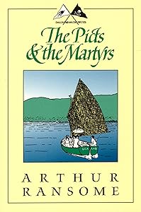The Picts & the Martyrs (Swallows and Amazons Book 11)