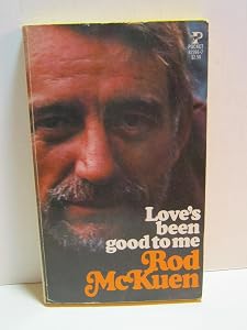 Love's Been Good to Me by Rod McKuen