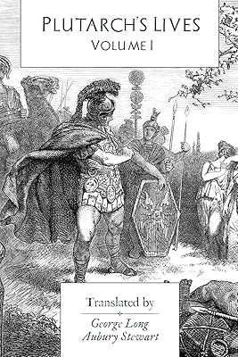 Plutarch's Lives: Volume I