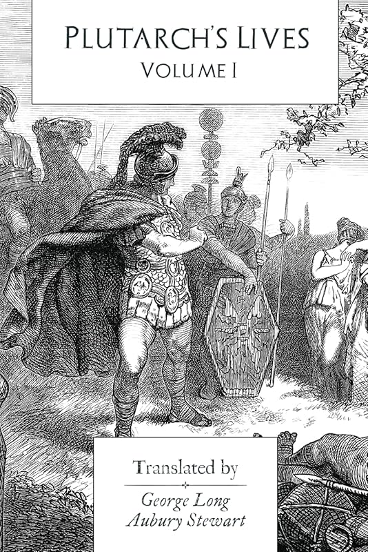 Plutarch's Lives: Volume I by Plutarch