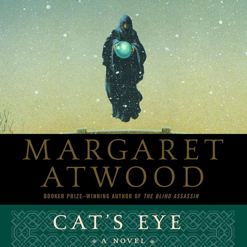 Cat's Eye by Margaret Atwood
