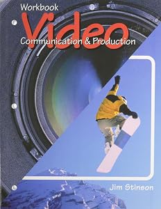 Video: Communication & Production by Jim Stinson