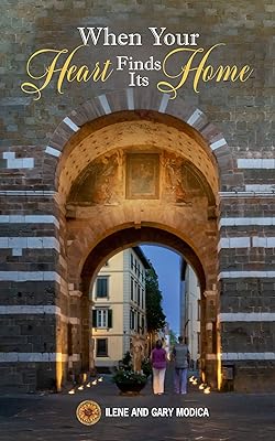 When Your Heart Finds Its Home: The Journey Continues (Our Italian Journey Adventure)