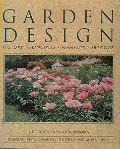 Garden Design: History, Principles, Elements, Practice by Lake Douglas