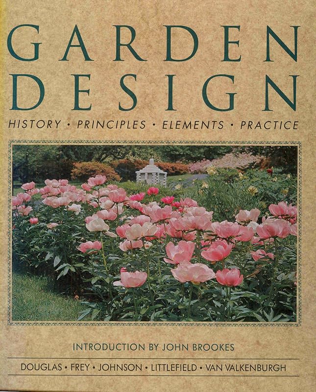 Garden Design: History, Principles, Elements, Practice by Lake Douglas