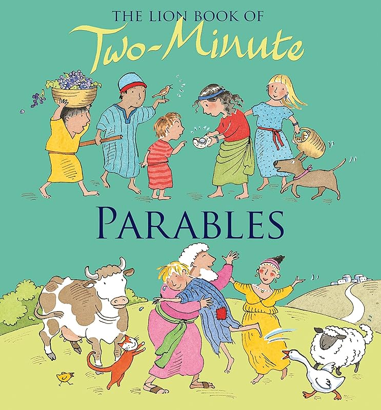 The Lion Book of Two-Minute Parables by Elena Pasquali