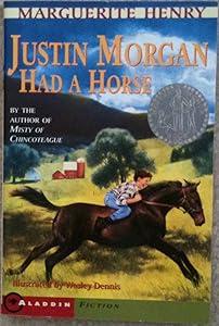 Justin Morgan Had a Horse
