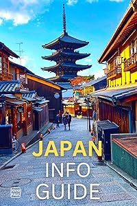 Japan Info Guide: Tips & Photos For Traveling in Japan (Black & White Edition) by Paul Su
