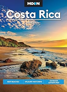 Moon Costa Rica: Best Beaches, Wildlife-Watching, Outdoor Adventures (Travel Guide) by Nikki Solano