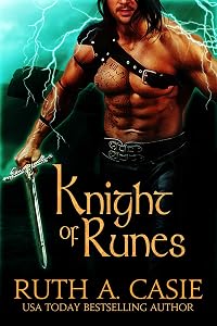 Knight of Runes (Druid Knight) by Ruth A. Casie