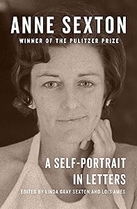 Anne Sexton: A Self-Portrait in Letters by Anne Sexton