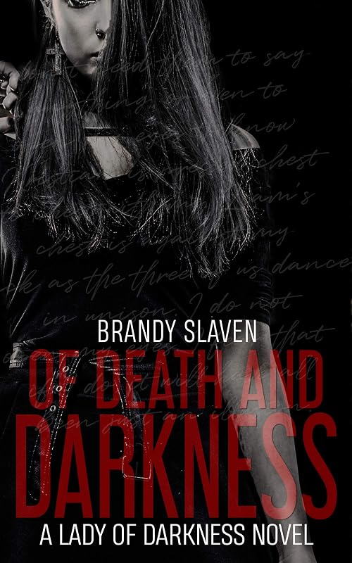 Of Death And Darkness (Lady of Darkness Series Book 1) by Brandy Slaven