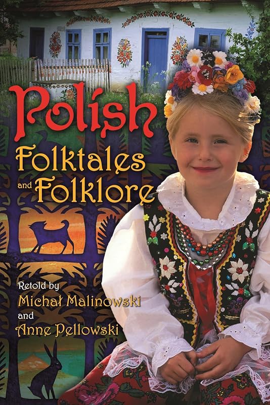 Polish Folktales and Folklore (World Folklore Series) by Michal Malinowski
