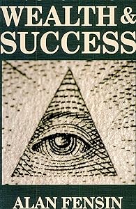 Increase Wealth and Success by Alan Fensin