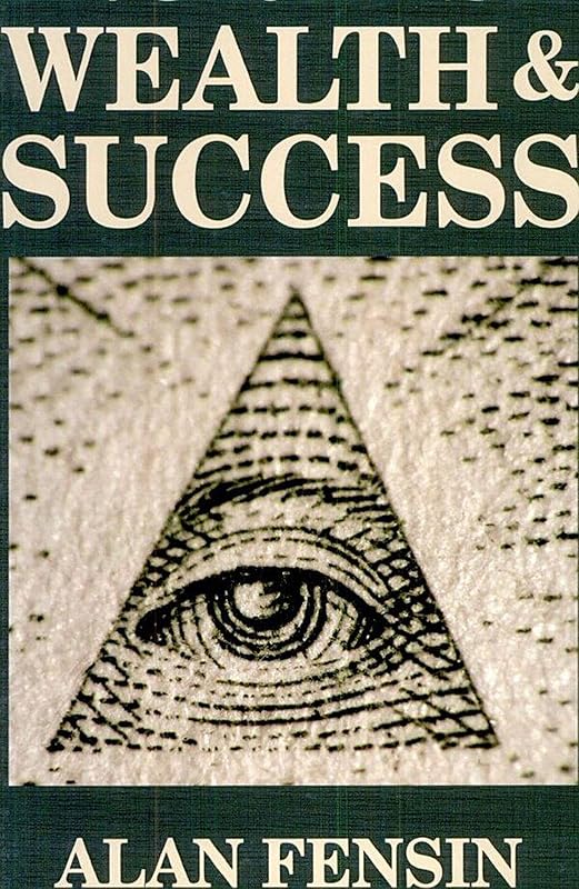 Increase Wealth and Success by Alan Fensin