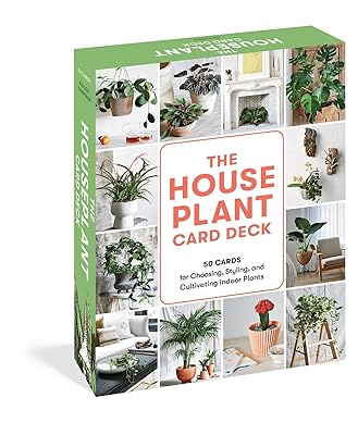 The Houseplant Card Deck: 50 Cards for Choosing, Styling, and Cultivating Indoor Plants