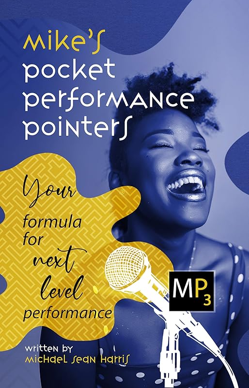 Mike's Pocket Performance Pointers: Your Formula for Next Level Performance by Michael Harris