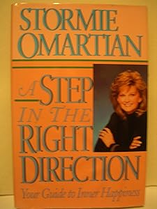 A Step in the Right Direction: Your Guide to Inner Happiness