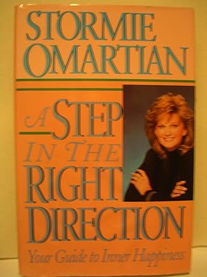 A Step in the Right Direction: Your Guide to Inner Happiness