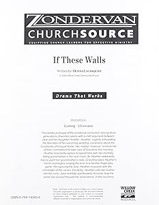 Mother's Day: If These Walls Could Speak (Willow Creek Drama Scripts) by Donna Lagerquist