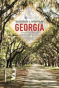 Backroads & Byways of Georgia by David B. Jenkins