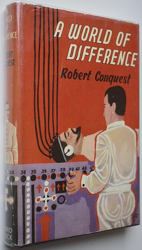 A World of Difference by Robert Conquest