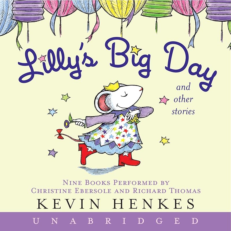 Lilly's Big Day and Other Stories by Kevin Henkes